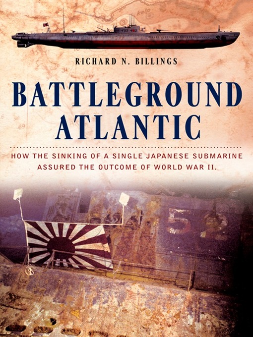 Title details for Battleground Atlantic by Richard N. Billings - Available